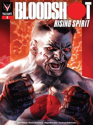 cover image of Bloodshot: Rising Spirit (2018), Issue 6
